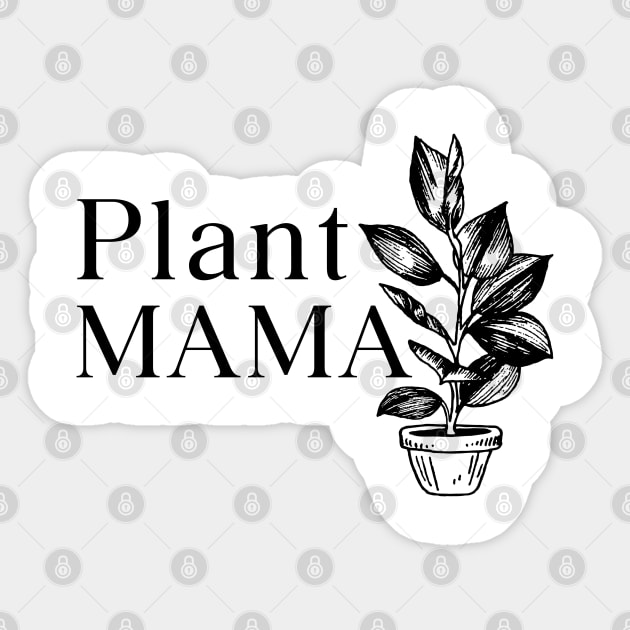 Plant Mama Sticker by Move Mtns